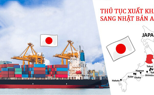 Thủ tục xuất khẩu hàng hóa sang Nhật gồm những gì?